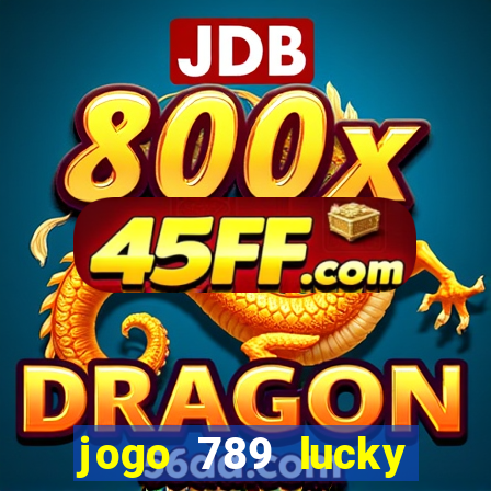 jogo 789 lucky paga mesmo